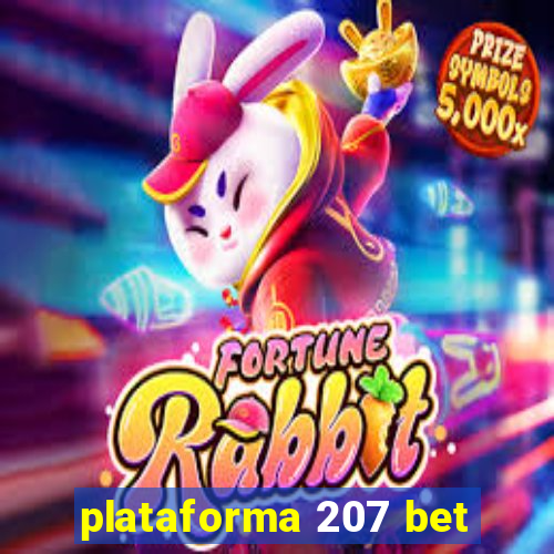 plataforma 207 bet